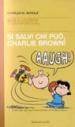 Si salvi chi può, Charlie Brown!